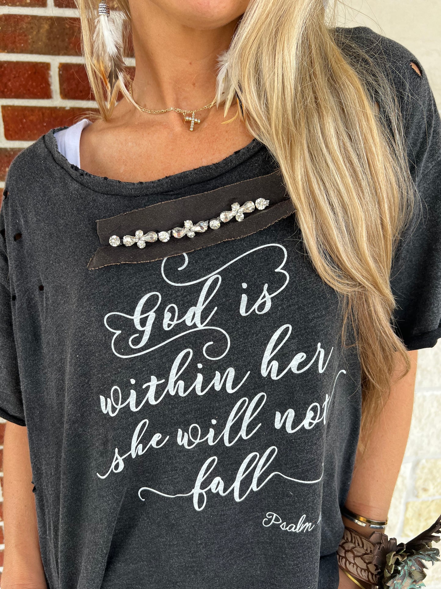 "God is within Her" Distressed Shirt